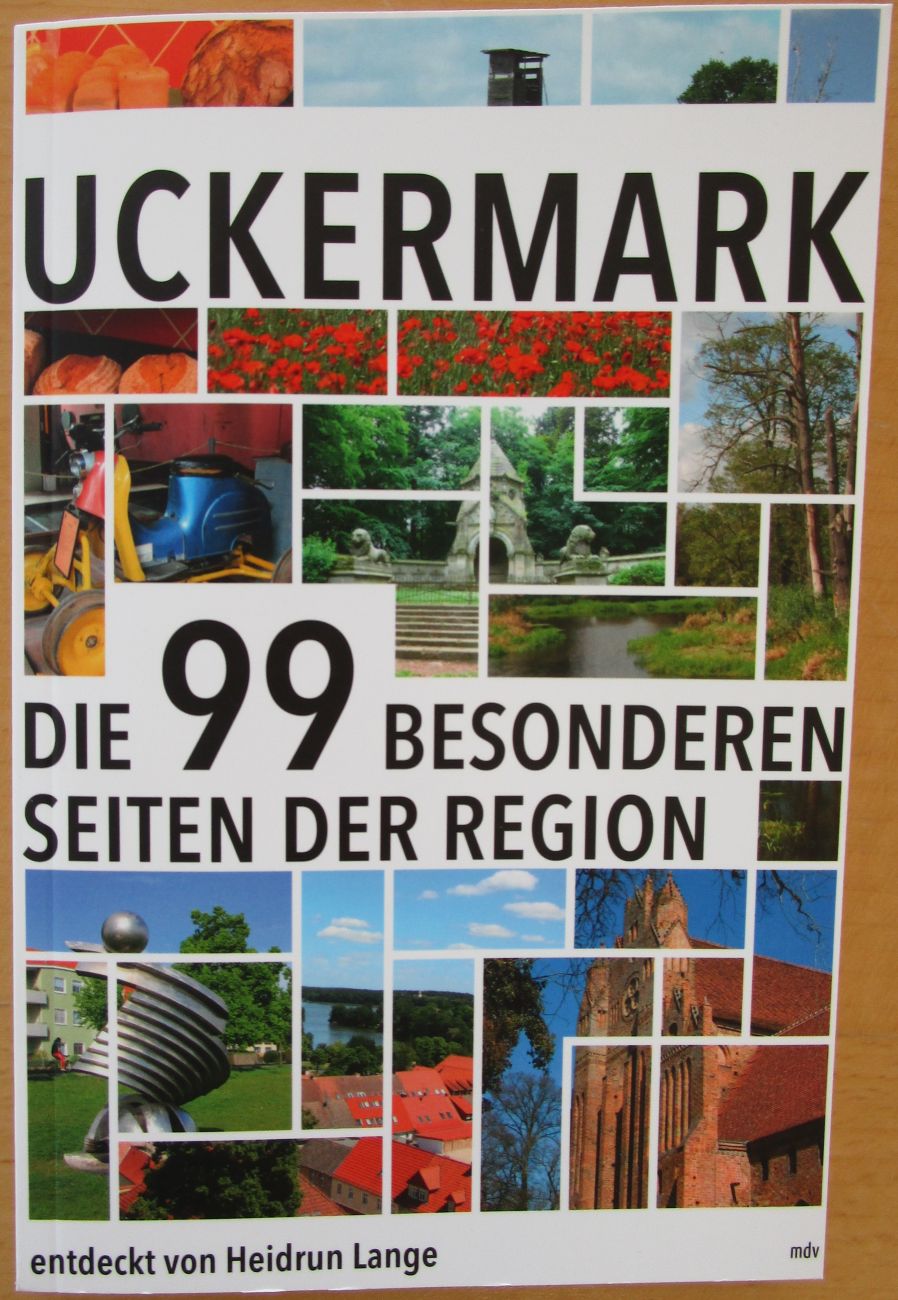 Uckermark_Die 99 Besonderen Seiten der Region.jpg